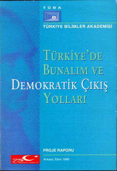Türkiye'de Bunalım ve Demokratik Çıkış Yolları